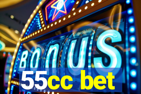 55cc bet